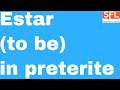 Conjugating 'Estar' in the Preterite Tense