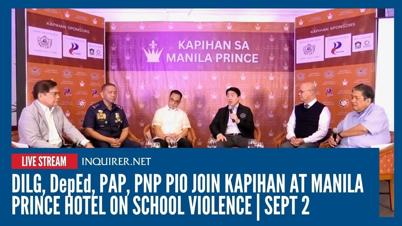 LIVE: DILG, DepEd, PAP, PNP PIO join Kapihan at Manila Prince Hotel on school violence | Sept 2