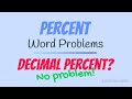 Percent Word Problems and Decimal Percent Mastery