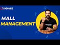 Mall Management and Features Assessment