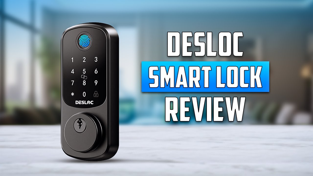 DESLOC B200 Fingerprint Smart Lock Review – Secure Your Home in Style