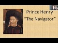 Prince Henry the Navigator's Contributions