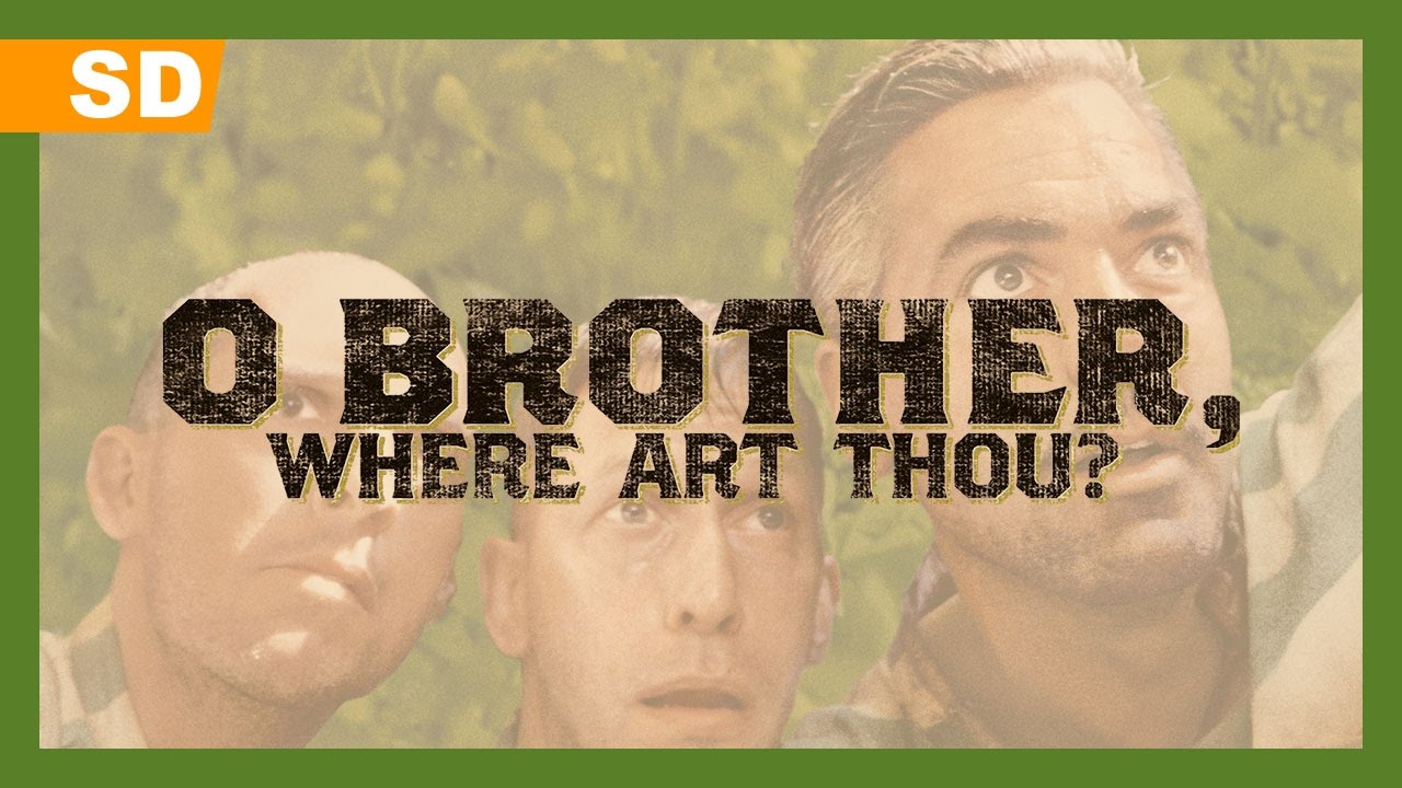 O Brother, Where Art Thou? Trailer thumbnail