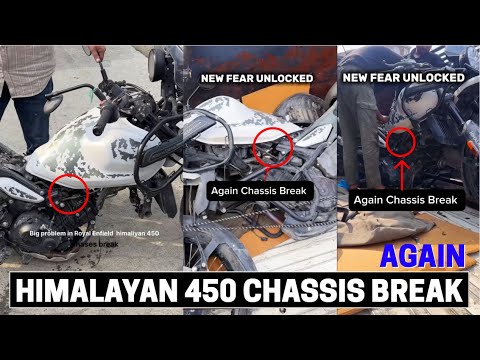 Himalayan 450 CHASSIS BREAK Again - Real Reason