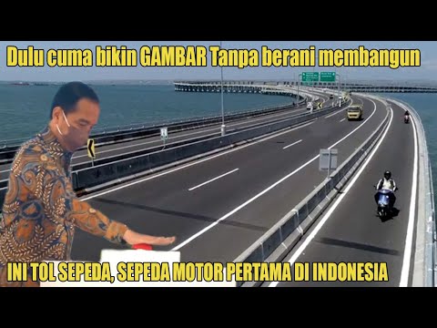 Kalau Cuma Bikin Peta Apa Hebatnya,  Ini Tol Sepeda Motor Pertama dibangun Pak Jokowi