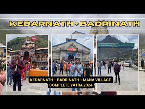 Kedarnath Badrinath + Mana village Yatra 2024 | Kedarnath Badrinath vlog | 2 Dham yatra vlog