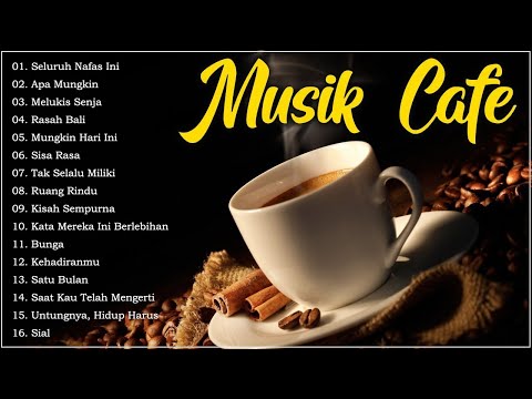 Lagu Cafe Santai Enak di Dengar - Akustik Terbaik 2025