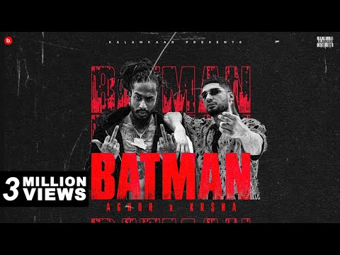 BATMAN (OFFICIAL VIDEO) - AGHOR FT. KR$NA | PROD. BY A-SHOCK | KALAMKAAR