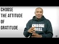 Navigating Attitudes: From Complaints to Gratitude