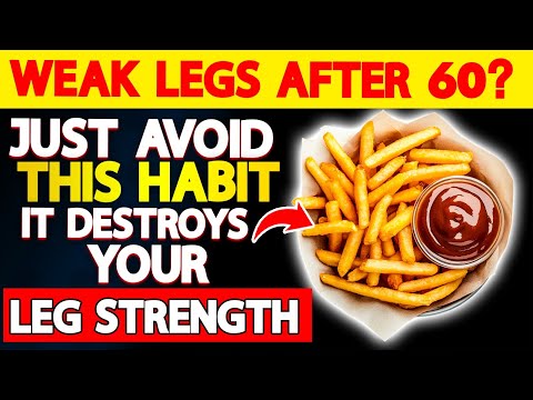SENIORS, Avoid These 4 Habits — They Are Destroying Your Leg Strength