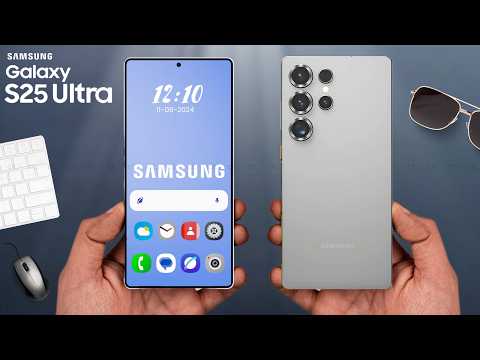 Samsung Galaxy S25 Ultra - IT'S OFFICIAL!