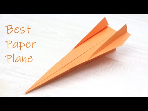 How to Make a Paper Airplane that Fly Far - Best Paper Plane