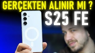 Samsung Galaxy S25 FE Gerçekten Alınır mı? - S24 FE ile FARKLARI ?