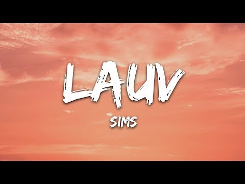 Lauv - Sims (Lyrics)