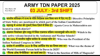 Army TDN 03July Third Shift Question Paper 2025/Agniveer Exam 03July Third Shift Question Paper 2025