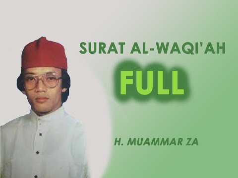 QS  ALWAQI'AH Ayat 1-96 oleh Muammar ZA