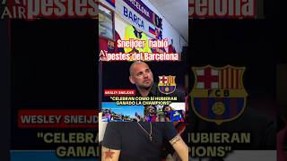 Sneijder tiene ADENTRO la del Barcelona  #barcelona #cules #wesleysneijder #futbol