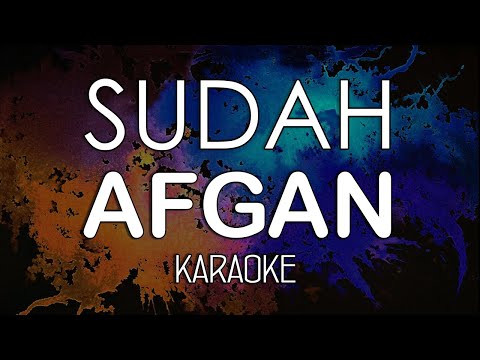 Afgan – Sudah (KARAOKE) by Midimidi