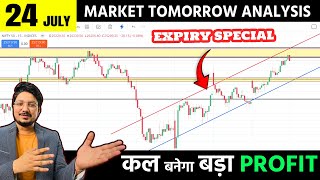 Nifty Tomorrow Prediction 24th JULY | Bank Nifty Analysis for Tomorrow | Market Prediction Tomorrow