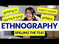Ethnographic Research Considerations