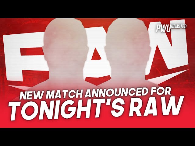 New Match Announced For Tonight's Monday Night RAW