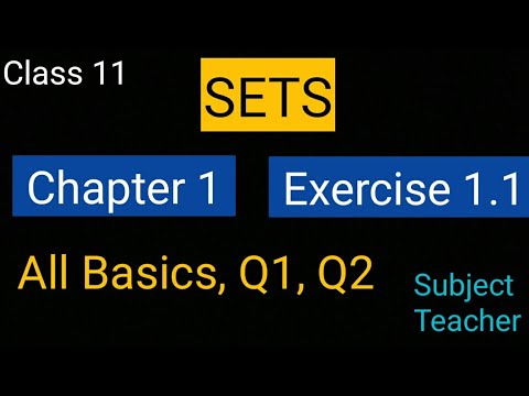 Sets Chapter 1 Exercise 1.1 (Basics, Q1, Q2) class 11 NCERT