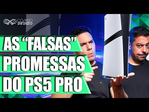 SONY E SUAS FALSAS PROMESSAS COM O PS5 PRO