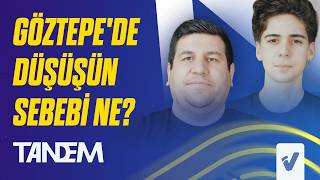 Göztepe Neden Düşüşte?, Beşiktaş Çok Formda, Fenerbahçe'de Sakatlık Krizi, Hakem Kararları | TANDEM
