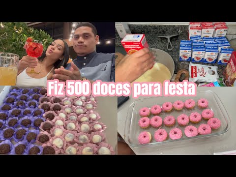 FIZ 500 DOCES PARA FESTA DA LOLO | PRIMEIRA VEZ FAZENDO DONUTS 🍩😍 GANHAMOS UM VALE NIGHT 👩🏻‍❤️‍👨🏽