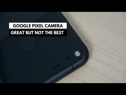 (ENGLISH) Google Pixel Camera - Great but not the Best!