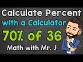 Understanding Percent Calculations