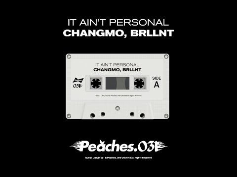 CHANGMO (창모), BRLLNT - It Ain’t Personal (Official Audio)