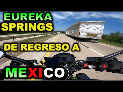 REGRESANDO A MEXICO- EUREKA  SPRINGS  Pueblo magico en USA - BLITZ RIDER