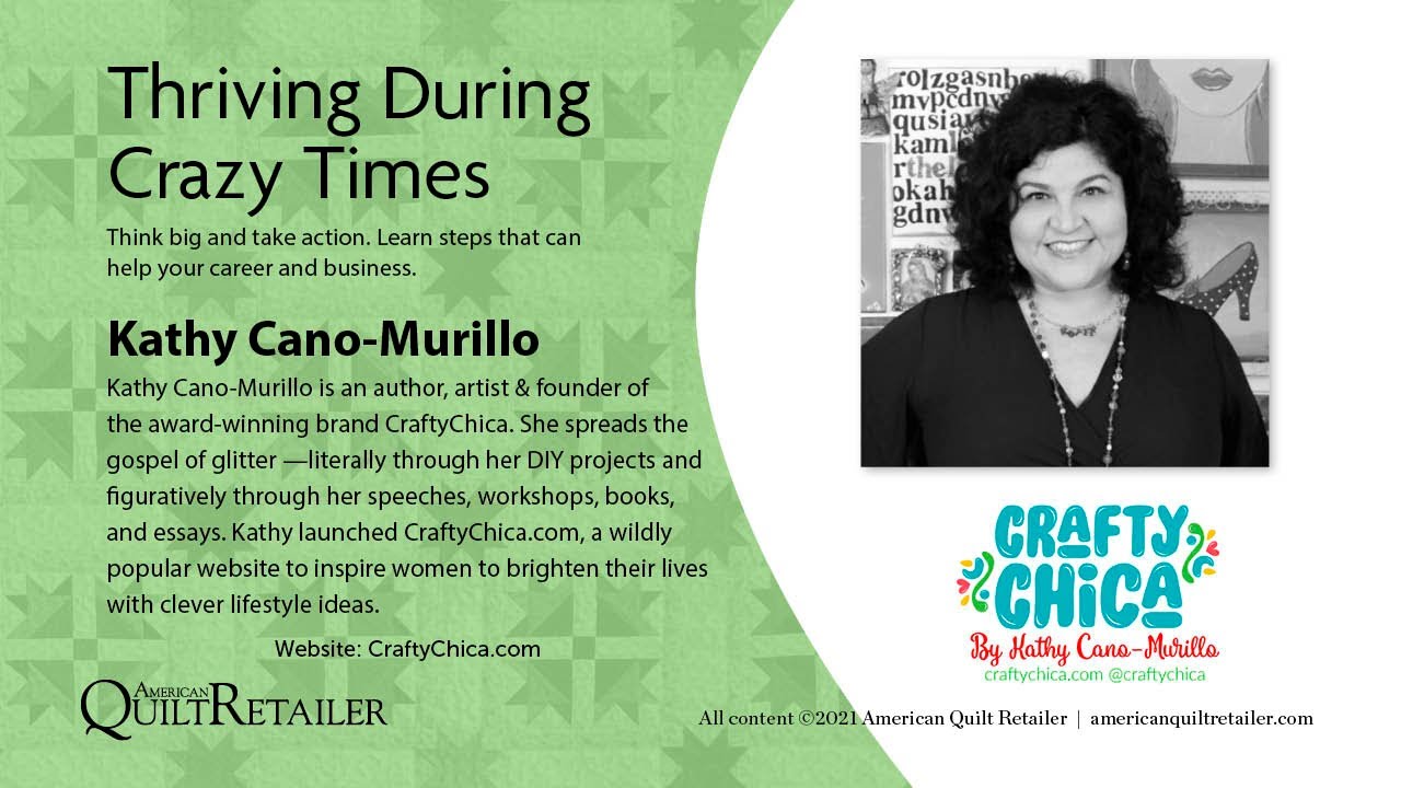 Thriving During Crazy Times with Kathy Cano-Murillo and Creative Retailer
