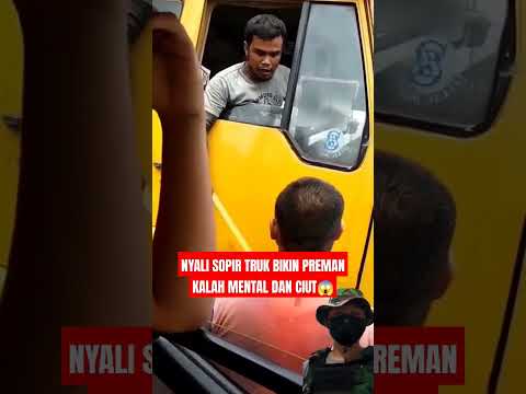 NYALINYA TINGGI!! SOPIR TRUK AJAK PREMAN BAKU HANTAM DI WILAYAH NYA #kopassus #tniindonesia #tniad