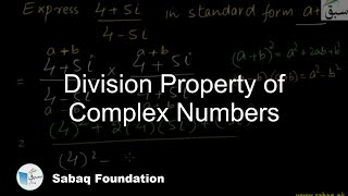 Division Property of Complex Numbers