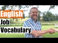 Job Application and Interview Vocabulary
