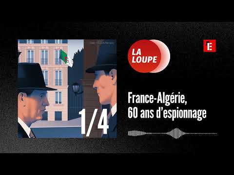 France-Algérie, 60 ans d’espionnage (1/4) : La naissance de la méfiance pendant la guerre d’Algérie