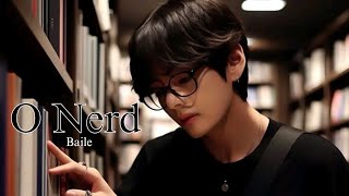 ASMR Taehyung *O Nerd* "Baile" (Parte 12)