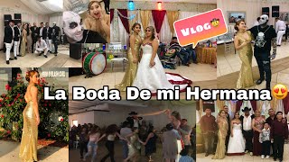 La Boda De mi Hermana|Vlog