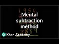 Mental Subtraction vs Traditional Method