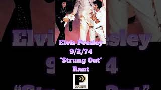 Elvis Presley’s Infamous Onstage “Strung Out” Rant