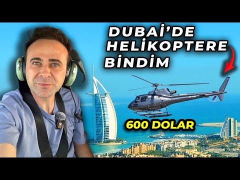 Dubai'de HELİKOPTER ile Gezdim - Bakın Nasıl Bir Ülke Kurmuşlar !!!