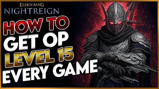 How to Get Overpowered in Elden Ring Nightreign (Max Level 15 Every Match)