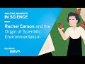 Rachel Carson and DDT Impact