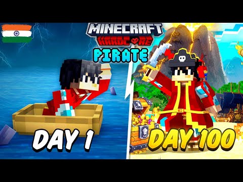 I Survived 100 Days As A PIRATE In Minecraft Hardcore Hindi...Part-1