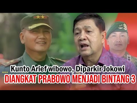 Kunto Arief wibowo, Diparkir Jokowi Diangkat Prabowo Menjadi Bintang 3