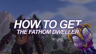 Fathom Dweller Item World Of Warcraft Videos 17
