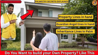 Property Lines in hand | Inheritance Lines in Palm | Guardian Angel lines in hand | Palmistry