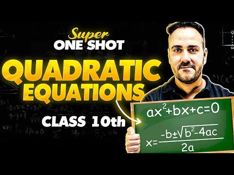 Class 10th Maths | Quadratic Equations 🔢 Super One Shot | By Ushank Sir